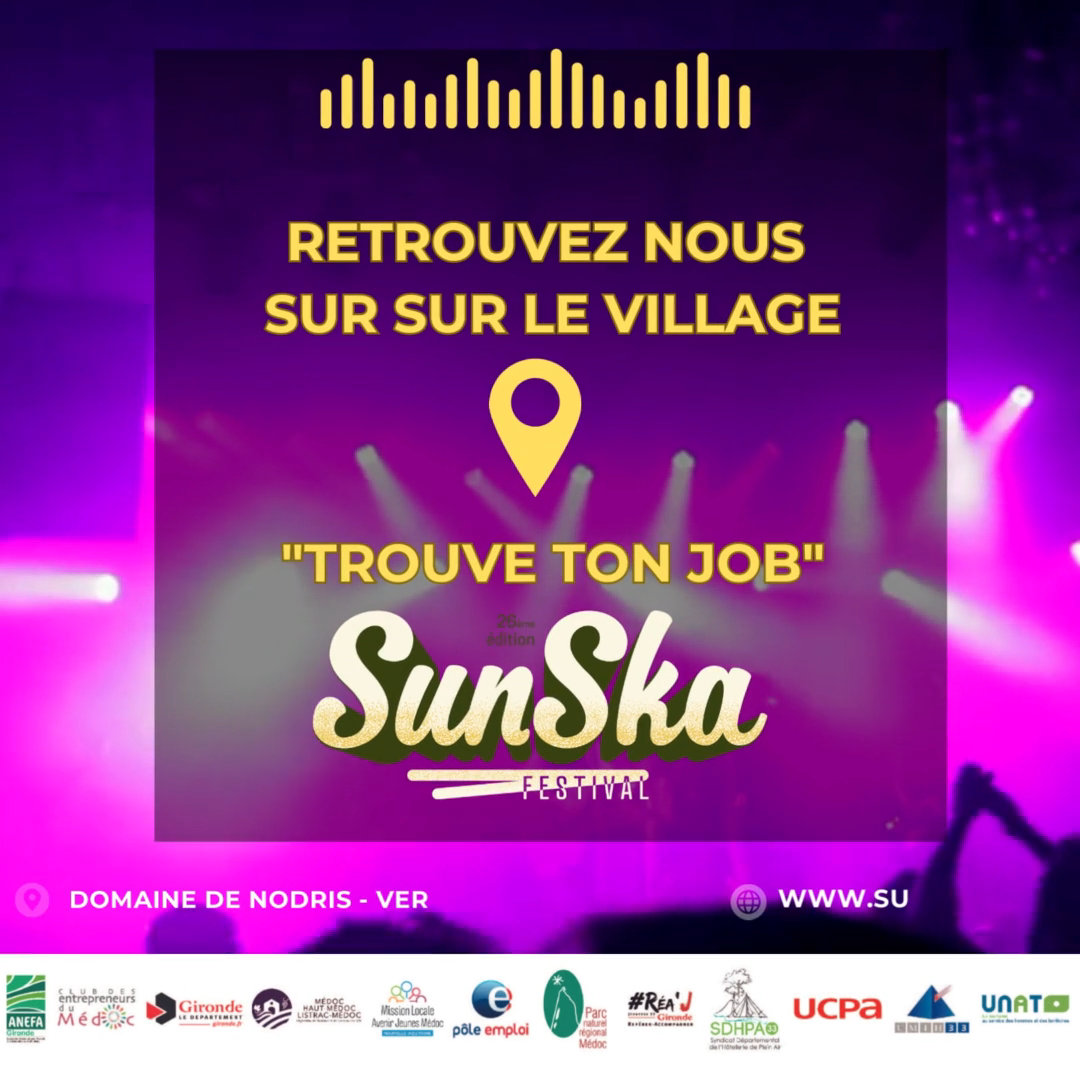 Snapshot 3 - TROUVE TON JOB : Une collaboration inédite pendant le Sunska Festival 2023